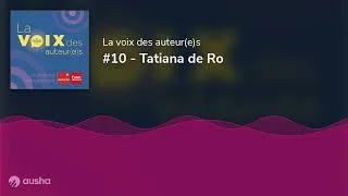 Miniature : #10 - Tatiana de Ro