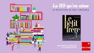 Miniature : Le Petit Frère - Le coup de cœur de Guillaume
