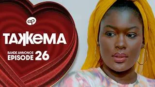 Miniature : TAKKEMA - Saison 1 - Episode 26 : Bande Annonce