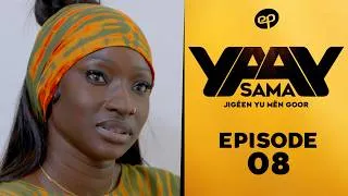 Miniature : SAMA YAAY - Saison 1 - Episode 8 **VOSTFR**