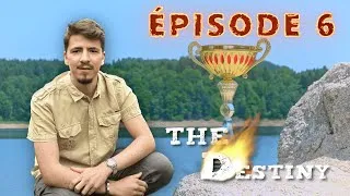 Miniature : THE DESTINY - LA FINALE - EPISODE 6 - EX TEAM KOH-LANTA JUNIOR