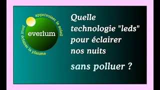Miniature : EVERLUM, créatrice de l'éclairage à leds "low tech",  dénonce les ravages de la "led de puissance"