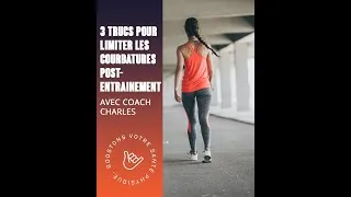 Miniature : COACH CHARLES | 3 trucs pour limiter les courbatures post-entrainement