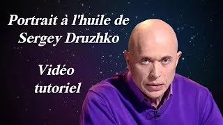 Miniature : Peindre un portrait à l’huile de Sergueï Droujko – Tutoriel pas à pas