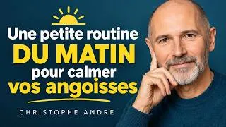 Miniature : Fais ceci chaque matin pendant 7 jours et ton anxiété commencera à reculer