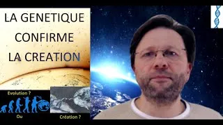 Miniature : LA GENETIQUE CONFIRME LA CREATION