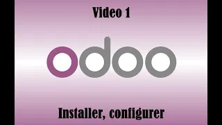 Miniature : Tutoriel Odoo : Installer, configurer et créer votre site web étape par étape