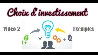 Miniature : Choix d’investissement Vidéo 2
