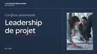 Miniature : Leadership de projet (CAS)