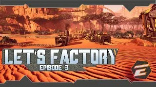 Miniature : Let's Factory | Episode 3 Automatisation et palier 2 [FR] SATISFACTORY