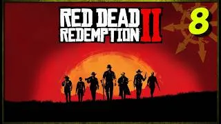 Miniature : Red Dead Redemption 2 Part 8/12 avec le Chroniqueur