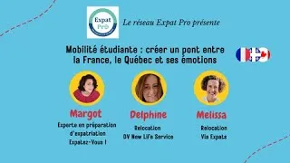 Miniature : Webinaire Mobilité étudiante : les ponts entre la France, le Québec et ses propres émotions.