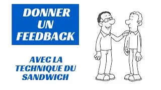 Miniature : Donner un feedback avec la technique du sandwich
