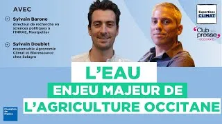 Miniature : Agriculture et eau, une équation brûlante (Occitanie)