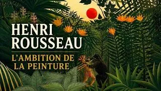 Miniature : 🎨 Henri Rousseau : génie incompris… ou simple peintre naïf ?