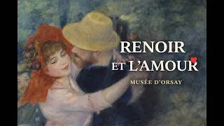 Miniature : Renoir et l’amour ❤️ | Chefs-d’œuvre du Musée d’Orsay : l'amour autrement