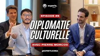 Miniature : Experts Korea - Diplomatie culturelle avec Pierre Morcos