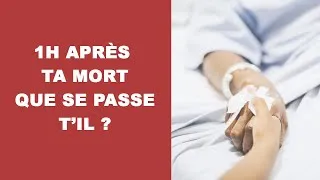 Miniature : 1h après ta mort, que se passe t'il ? Tu crois que tout est fini ? Détrompe-toi ...
