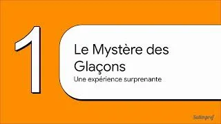 Miniature : Le Mystère de la Glace Fondue