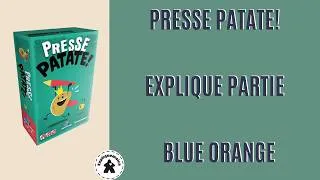 Miniature : Explique partie de 📜 PRESSE PATATE 🎲 chez #blueorange #expliquemoica
