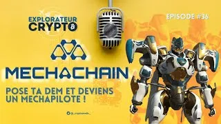 Miniature : #36 - MECHACHAIN - Pose ta dem et deviens un mechapilote !