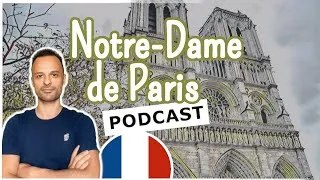 Miniature : Notre-Dame de Paris | Explore France Podcast (Ep.11) - Inside the Rebuilt Cathedral