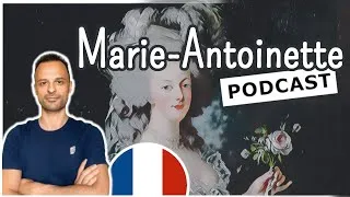 Miniature : Marie-Antoinette | Explore France Podcast (Ep.10)