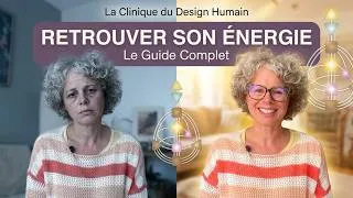 Miniature : Comment retrouver son énergie I Design Humain, Chronobiologie, etc