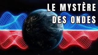 Miniature : LE MYSTÈRE DES ONDES : La Force Invisible qui Régit l’Univers