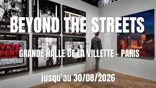 Miniature : BEYOND THE STREETS  - Grande Halle de LA VILLETTE  graffiti & street art, langage artistique mondial