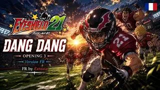Miniature : EYESHIELD 21 – DANG DANG (Version FR) | Opening 3