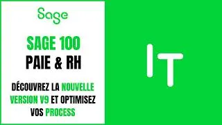 Miniature : Sage 100 Paie & RH - Les nouveautés de la version V9 - Replay