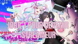 Miniature : jour 2 pour devenir streameur