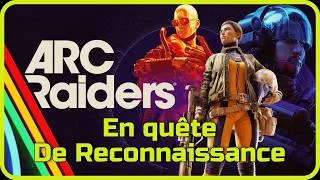 Miniature : Arc Raiders - En quête de reconnaissance