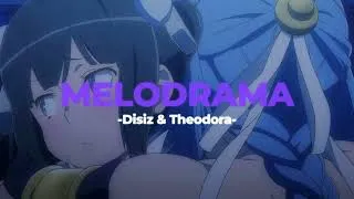 Miniature : 🎶Melodrama - Disiz & Theodora (Slowed+Reverb)