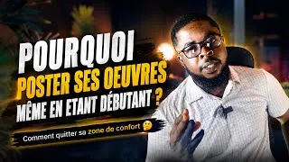 Miniature : POURQUOI POSTER SES OEUVRES MÊME EN ETANT DÉBUTANT ?