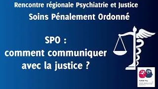 Miniature : Soins Pénalement ordonnés : Comment communiquer avec la justice pour les professionnels de santé ?