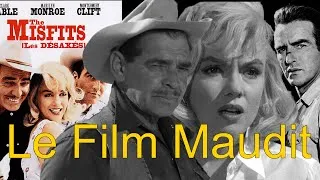 Miniature : Le film MAUDIT d'Hollywood, dernier film de Marilyn Monroe (Les Désaxés/The Misfits, 1961)