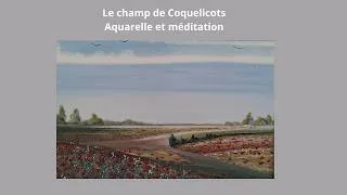 Miniature : Le champ de Coquelicots Aquarelle et méditation 