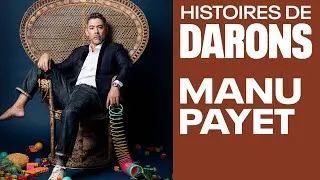 Miniature : MANU PAYET raconte son Histoire de Daron