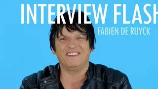 Miniature : Fabien De Ruyck Interview Flash