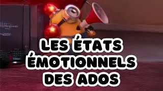 Miniature : LES ETATS EMOTIONNELS DES ADOS 🌀