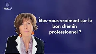 Miniature : Êtes-vous vraiment sur le bon chemin professionnel ?