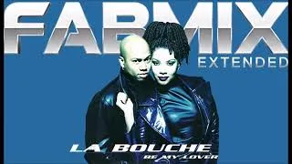 Miniature : La Bouche - Be My Lover - Extended Fabmix 1995