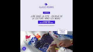 Miniature : Webinaire - “Lire dans la cité : enjeux de la lecture hors les murs”