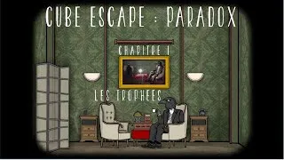 Miniature : Cube Escape : Paradox - CH I - Les Trophées [Let's Play]