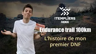 Miniature : Endurance Trail les Templiers 100km - L’ultra le moins préparé de tous les temps