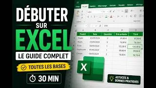 Miniature : Le Guide complet pour Débuter sur Excel