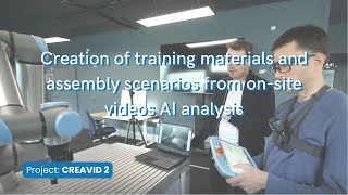 Miniature : Creation of training materials from on-site videos AI analysis (CREAVID 2 project) | FactoryLab