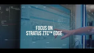 Miniature : Découvrez la solution Stratus ztC™ Edge | Factory Systemes